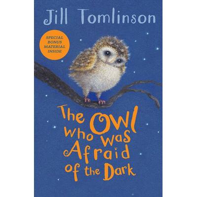 The Owl Who Was Afraid of the Dark, Taschenbuch von Jill Tomlinson, Farshore, 978-1-4052-7197-4