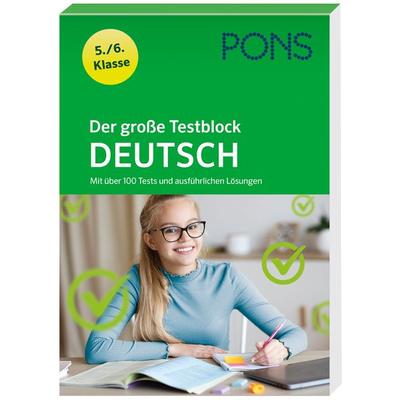 PONS Der große Testblock Deutsch 5./6. Klasse, Taschenbuch von , Klett Lerntraining bei PONS Langenscheidt GmbH