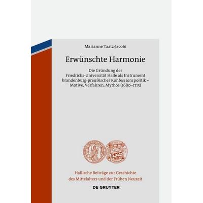 Erwünschte Harmonie, Gebundene Ausgabe von Marianne Taatz-Jacobi, De Gruyter, 978-3-05-006509-0