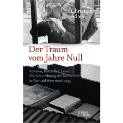 Der Traum vom Jahre Null, Biografien von Christian Adam