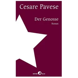 Der Genosse, Belletristik von Cesare Pavese