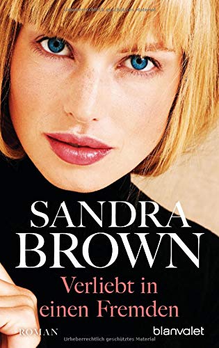 Sandra Brown - Verliebt in einen Fremden: Roman - Preis vom 07.10.2026 11:45:10 h