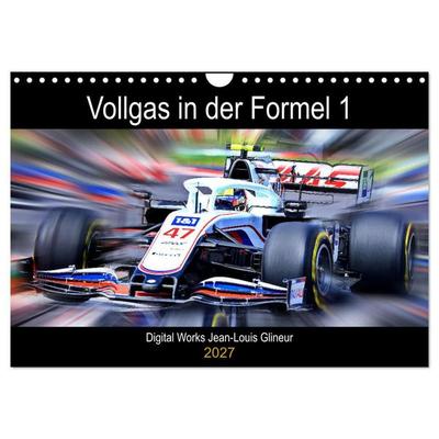 Vollgas in der Formel 1 (Wandkalender 2027 DIN A4 quer), CALVENDO Monatskalender