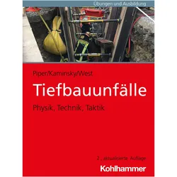 Tiefbauunfälle, Fachbücher von Robin Piper, Patrick Kaminsky, Irakli West