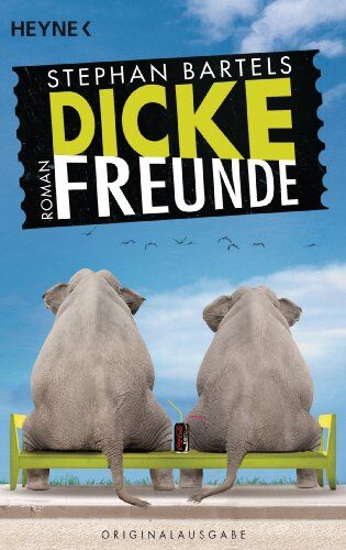 Stephan Bartels - Dicke Freunde: Roman - Preis vom 01.10.2026 17:08:56 h