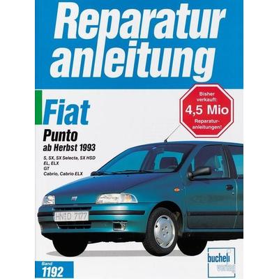 Fiat Punto ab Herbst 1993, Taschenbuch von , Bucheli, 978-3-7168-1908-1