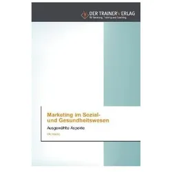 Marketing im Sozial- und Gesundheitswesen, Fachbücher von Ute Haese