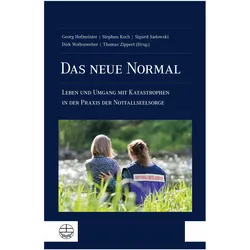 Das neue Normal, Fachbücher von Stephan Koch, Sigurd Sadowski, Dirk Wollenweber, Thomas Zippert, Georg Hofmeister