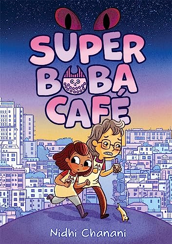 Nidhi Chanani - Super Boba Café (Book 1) (Super Boba Cafe) - Preis vom 09.10.2026 07:28:09 h