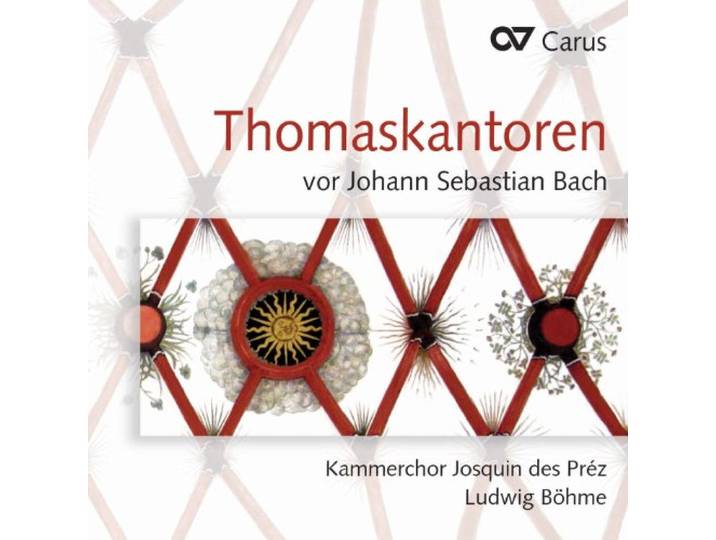 Kammerchor Josquin-Des-Prez Leipzig - Music By Thomaskantors Before Bach