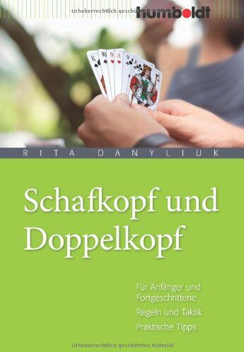 Rita Danyliuk - Schafkopf und Doppelkopf. Für Anfänger und Fortgeschrittene. Regeln und Taktik. Praktische Tipps. - Preis vom 13.10.2026 11:25:28 h