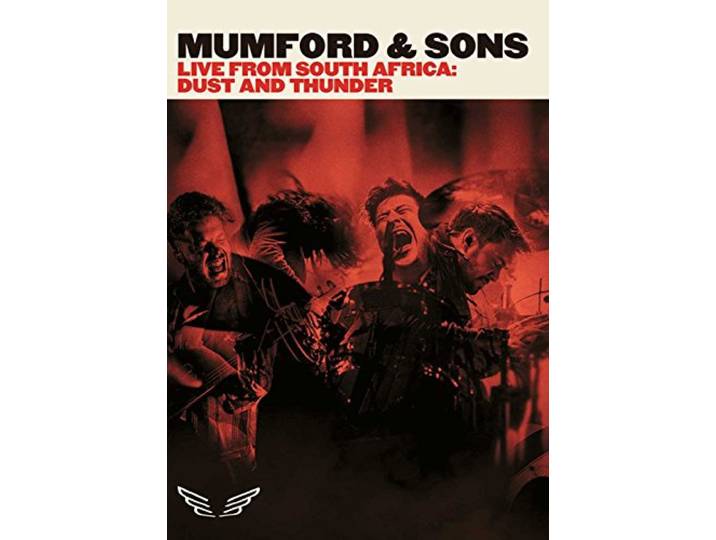 Mumford & Sons - Live In South Africa: Dust And Thun