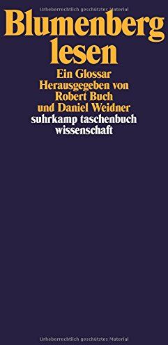 Daniel Weidner - Blumenberg lesen: Ein Glossar (suhrkamp taschenbuch wissenschaft) - Preis vom 10.10.2026 11:48:34 h