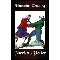 Asluctorius Wrestling, Ratgeber von Nicolaes Petter, Darrell Jordan, Jordan, Darrell, Petter, Nicolaes