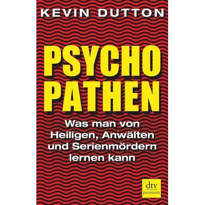 Psychopathen, Paperback von Kevin Dutton, dtv