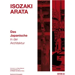 Das Japanische in der Architektur, Fachbücher von Arata Isozaki