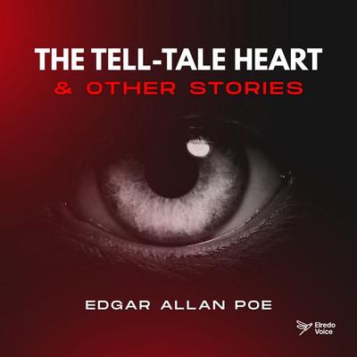 The Tell-Tale Heart & Other Stories - Edgar Allan Poe, Audio, 9788090996311
