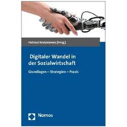 Digitaler Wandel in der Sozialwirtschaft, Fachbücher von Helmut Kreidenweis