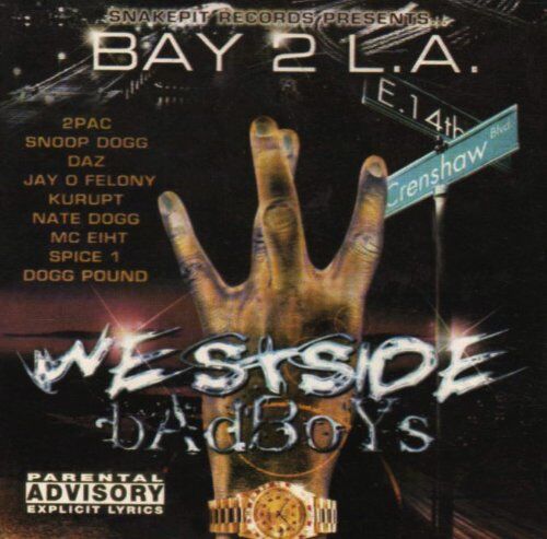 Westside Bad Boys - Bay 2 l.a. - Preis vom 13.10.2026 19:28:25 h