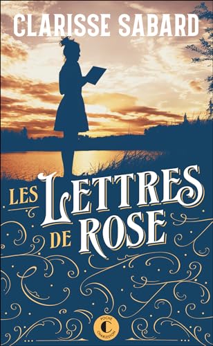 Clarisse Sabard - Les lettres de Rose - Preis vom 05.10.2026 03:47:11 h