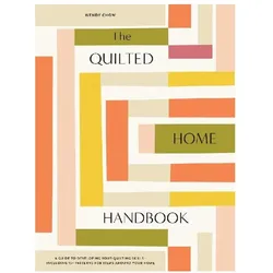 The Urban Quilted Home, Ratgeber von Wendy, Chow, Wendy Chow, Paige Tate & Co.