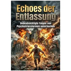 Echoes der Entlassung, Sachbücher von Tilda Vogel