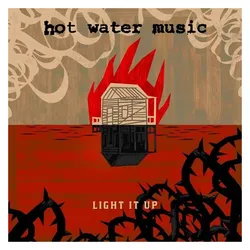 BMG Rights Management, Schallplatten, Light It Up (Hot Water Music)