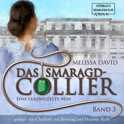 Eine verzweifelte Miss - Melissa David, Audio, 4066004550947