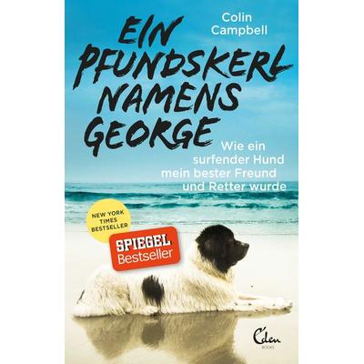 Ein Pfundskerl namens George, Paperback von Colin Campbell, Eden Books - Ein Verlag der Edel Germany GmbH