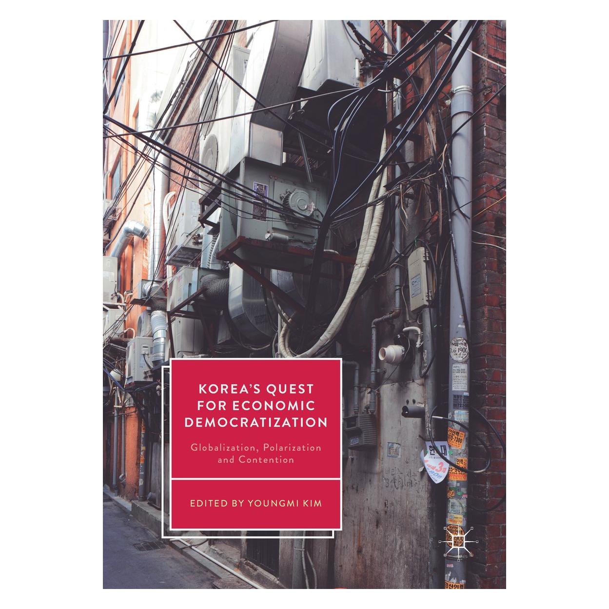 Springer Koreas Quest for Economic Democratizat (Englisch, Hardcover, Youngmi Kim) (9783319570655)