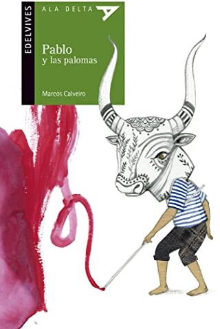 Calveiro, Marcos S. - Pablo y las palomas (Ala Delta - Serie verde, Band 112) - Preis vom 13.10.2026 19:28:25 h