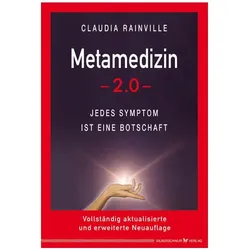 Metamedizin 2.0, Ratgeber von Claudia Rainville