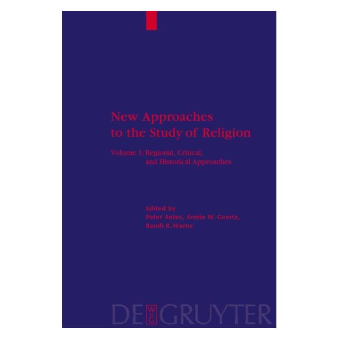 De Gruyter New Approaches to the Study.Religion.1 (Englisch, Hardcover, Armin, R Warne, Randi, W Geertz) (67762016)