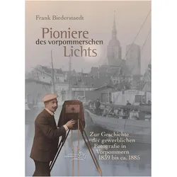 Pioniere des vorpommerschen Lichts, Fachbücher von Frank Biederstaedt