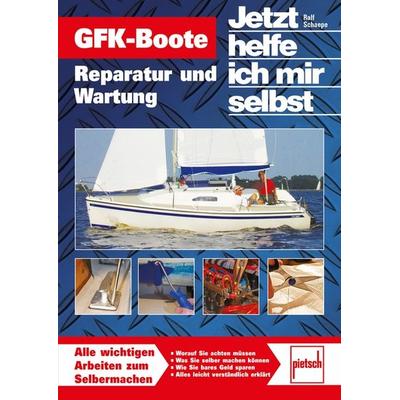 GFK-Boote, Taschenbuch von Ralf Schaepe, Motorbuch Verlag, 978-3-613-50840-8