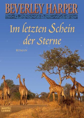 Beverley Harper - Im letzten Schein der Sterne: Roman - Preis vom 09.10.2026 07:28:09 h