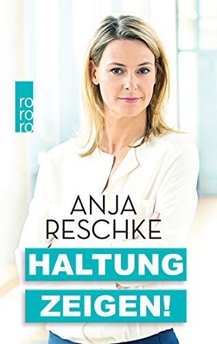 Anja Reschke - Haltung zeigen! - Preis vom 30.09.2026 09:01:18 h