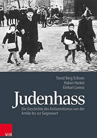 Eriksen, Trond Berg - Judenhass: Die Geschichte des Antisemitismus von der Antike bis zur Gegenwart - Preis vom 09.10.2026 07:28:09 h