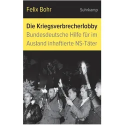 Die Kriegsverbrecherlobby, Sachbücher von Felix Bohr