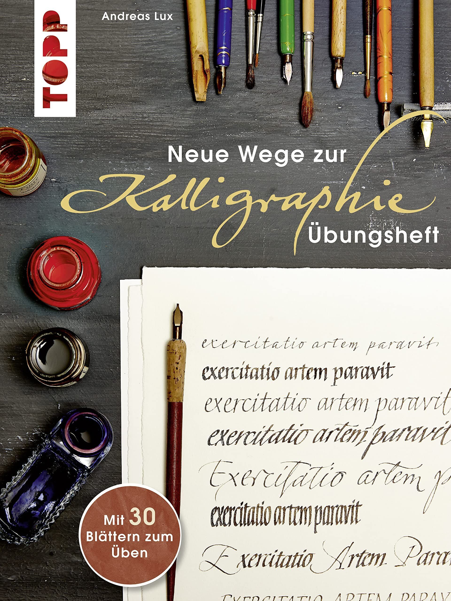 Andreas Lux - Neue Wege zur Kalligraphie - Preis vom 02.10.2026 23:42:20 h