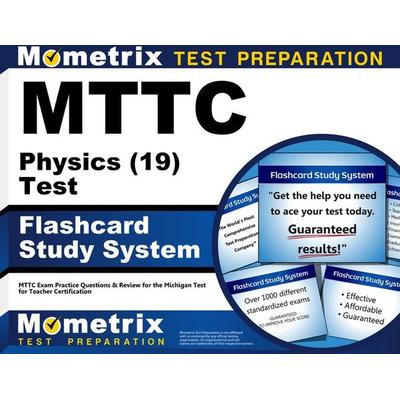 MTTC Physics (19) Test Flashcard Study System, Nonbook von , Mometrix Media Llc, 978-1-61072-162-2