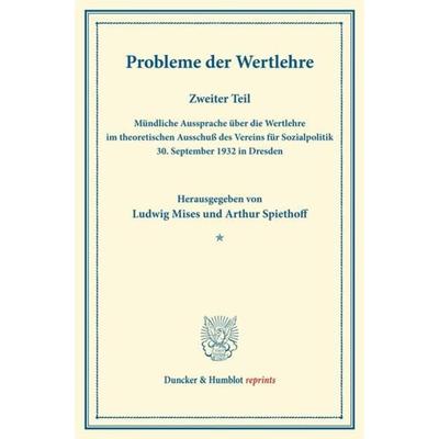 Probleme der Wertlehre., Taschenbuch von , Duncker & Humblot, 978-3-428-17537-6
