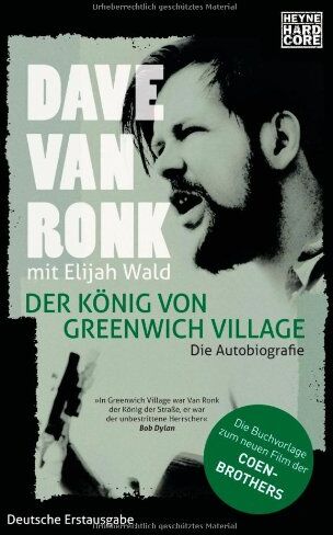 Dave Van Ronk - Der König von Greenwich Village: Die Autobiografie - Preis vom 14.10.2026 23:07:16 h