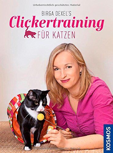 Birga Dexel - Birga Dexels Clickertraining für Katzen - Preis vom 17.10.2026 19:25:27 h