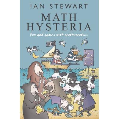 Math Hysteria, Taschenbuch von Ian Stewart, Oxford University Press, 978-0-19-861336-7