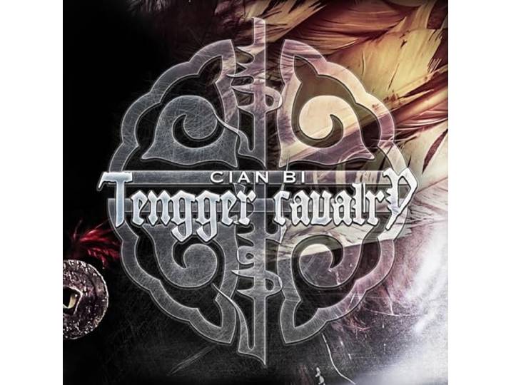 Tengger Cavalry - Cian Bi