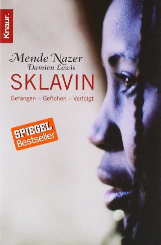 Mende Nazer - Sklavin: Gefangen Geflohen Verfolgt - Preis vom 09.10.2026 07:28:09 h