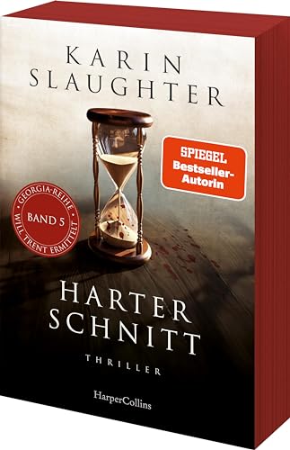 Karin Slaughter - Harter Schnitt: Thriller Ein weiterer spannungsgeladener Roman der SPIEGEL-Bestsellerautorin – Will Trent im Einsatz (Georgia-Serie, Band 5) - Preis vom 16.10.2026 11:41:07 h