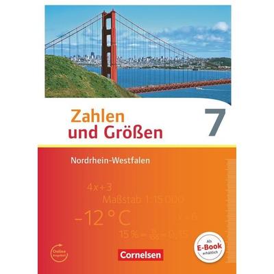 Zahlen und Größen 7. Schuljahr. Schülerbuch. Nordrhein-Westfalen Kernlehrpläne, Gebundene Ausgabe von Udo Wennekers,Martina Verhoeven,Ilona