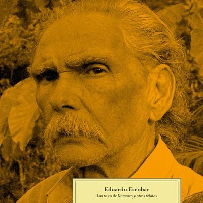 Las rosas de Damasco y otros relatos - Eduardo Escobar, Audio, 9789179237707